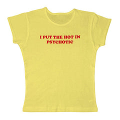 Psychotic Cropped Tee