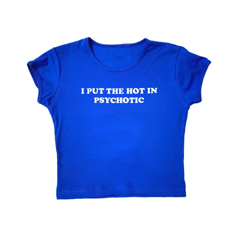 Psychotic Cropped Tee